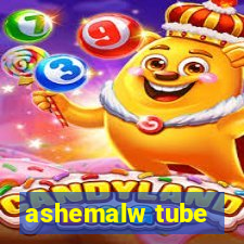 ashemalw tube